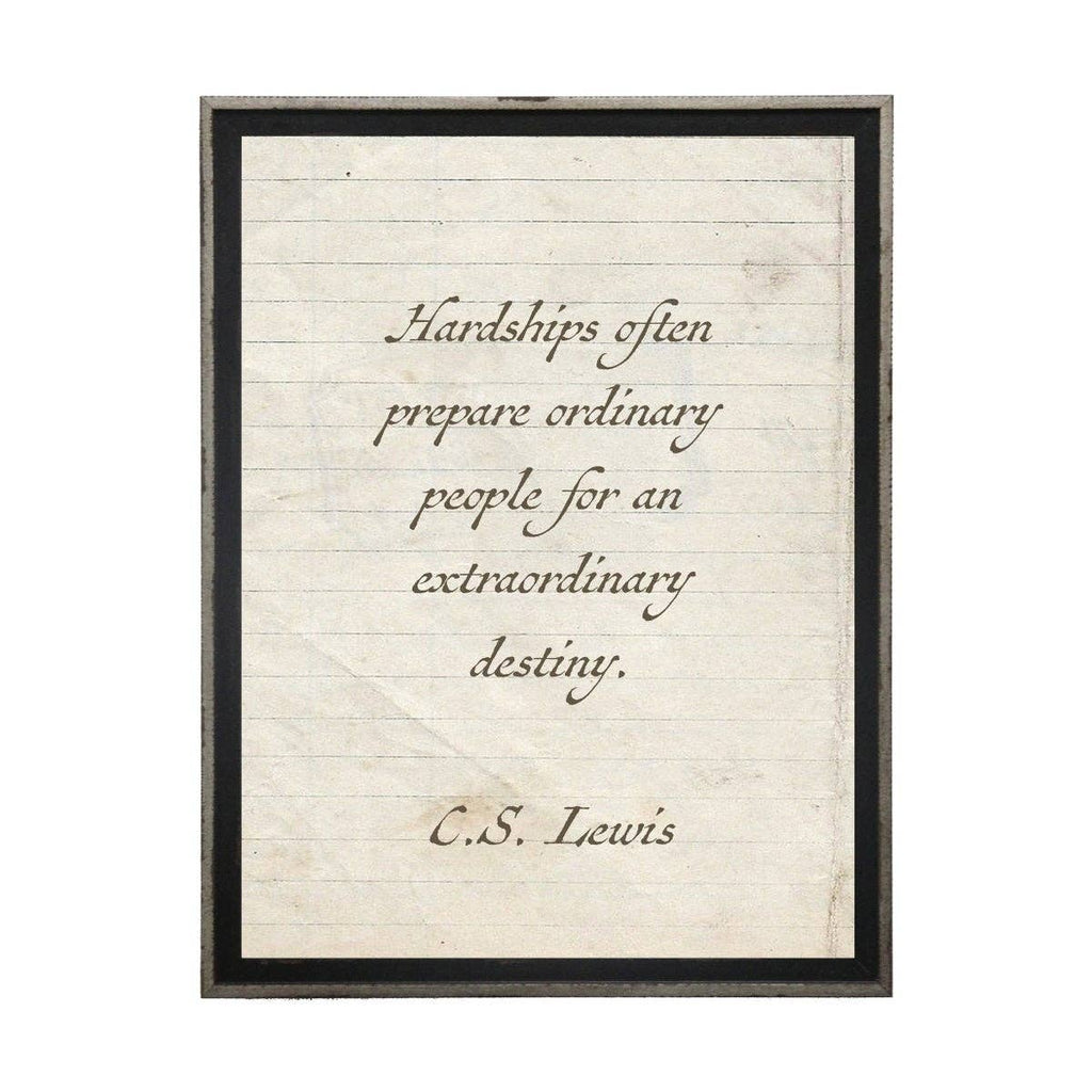Hardships Often Prepare…Lewis Quote On Lined Paper
