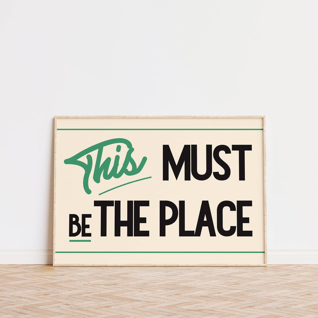 This Must Be The Place Retro Print